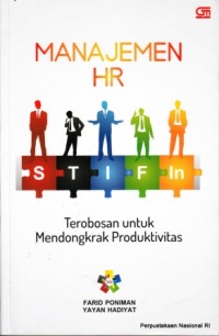 Manajemen HR STIFIn : terobosan untuk mendongkrak produktivitas