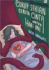 Image of Cukup Sekian Cerita Cinta untuk Hari Ini