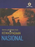 Bahan ajar bidang studi kewaspadaan nasional