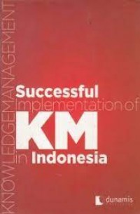 Successful implementation of KM in Indonesia