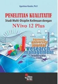 Image of Penelitian kualitatif studi multi-disiplin keilmuan nvivo 12 plus