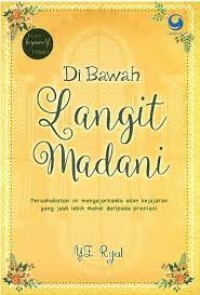 Di Bawah Langit Madani