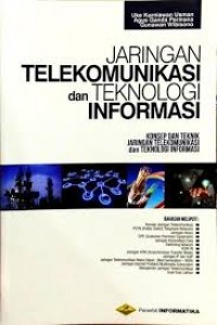 Image of Jaringan telekomunikasi dan teknologi informasi : konsep dan teknik jaringan telekomunikasi dan teknologi informasi
