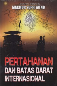 Image of Pertahanan dan batas darat internasional