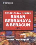 Pengelolaan limbah bahan berbahaya & beracun (B3)