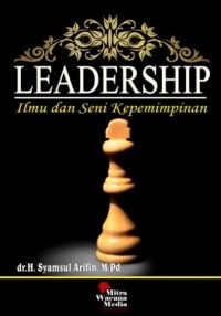 Image of Leadership: ilmu dan seni kepemimpinan