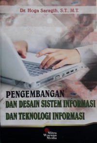 Image of Pengembangan dan Desain Sistem Informasi dan Teknologi Informasi