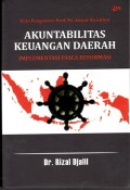 Akuntabilitas keuangan daerah: implementasi pasca reformasi