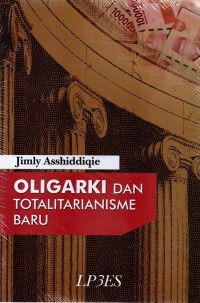 Oligarki dan Totalitarianisme Baru