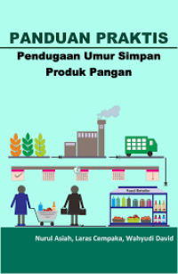Image of Panduan praktis pendugaan umur simpan produk pangan