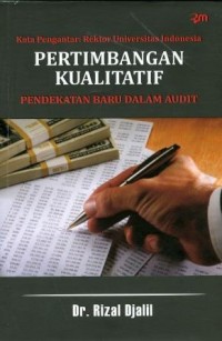 Pertimbangan kualitatif: pendekatan terbaru dalam audit