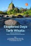 Eksplorasi Daya Tarik Wisata: Motivasi, Preferensi, dan Perilaku Pengunjung Destinasi di Indonesia