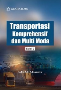 Image of Transportasi komprehensif dan multi moda
