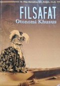 Filsafat Otonomi Khusus