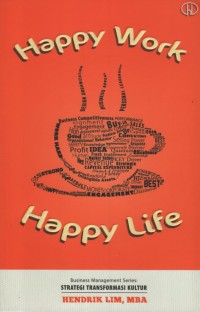 Image of Happy Work, Happy Life