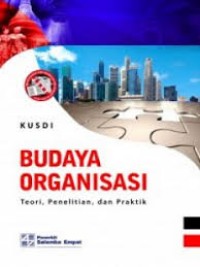 Image of Budaya Organisasi: Teori, Penelitian, dan Praktik
