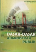 Dasar-Dasar Administrasi Publik