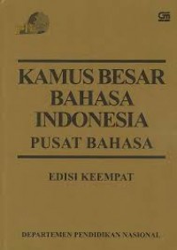 Kamus besar bahasa Indonesia Pusat Bahasa