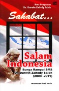 Sahabat-- salam Indonesia: bunga rampai SMS Dr. Darwin Zahedy Saleh, 2008-2011