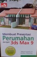 Membuat presentasi perumahan dengan 3ds max 9