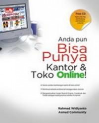 Anda pun bisa punya kantor dan toko online