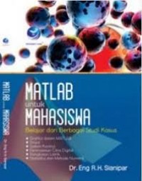 Image of Matlab untuk Mahasiswa : Belajar dari Berbagai Studi Kasus