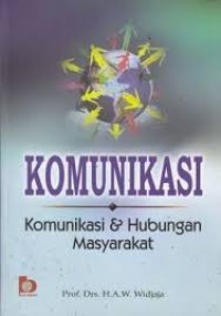 Image of Komunikasi: Komunikasi dan Hubungan Masyarakat