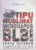 Tipu muslihat menghapus BLBI fakta sejarah