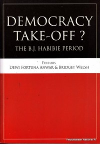 Image of Democracy take-off ? The B.J. Habibie period