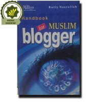 Handbook For Muslim Blogger