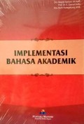 Implementasi Bahasa Akademik