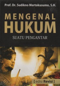 Image of Mengenal Hukum : Suatu Pengantar