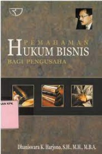 Image of Pemahaman Hukum Bisnis bagi Pengusaha