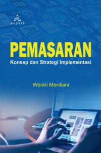 Pemasaran : Konsep dan Strategi Implementasi