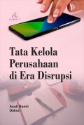 Tata Kelola Perusahaan Di Era Disrupsi