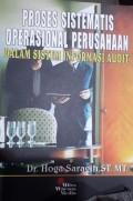 Proses sistematis operasional perusahaan dalam sistem informasi audit