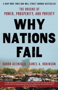 Image of Why nations fail : the origins of power, prosperity and poverty