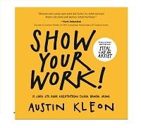 Image of Show Your Work!: 10 Ways to Share Your Creativity and Get Discovered