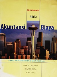Image of Akuntansi Biaya : dengan penekanan manajerial Jilid 2