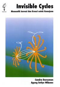 Image of Invisible Cycles: Memantik Inovasi dan Kreasi untuk Kemajuan