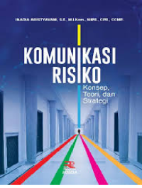 Image of Komunikasi Risiko: Konsep, Teori, dan Strategi
