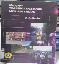 Image of Mengapa Transportasi Masih Menjadi Beban?