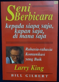 Image of Seni Berbicara Kepada Siapa Saja, Kapan Saja, Di Mana Saja