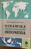 Dinamika Politik Luar Negeri Indonesia