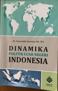 Image of Dinamika Politik Luar Negeri Indonesia