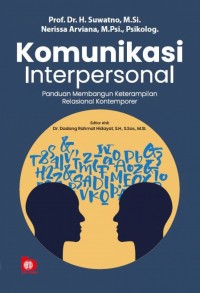 Image of Komunikasi Interpersonal : Panduan Membangun Keterampilan Relasional Kontemporer
