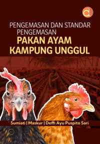 Buku Pengemasan dan Standar Pengemasan Pakan Ayam Kampung Unggul